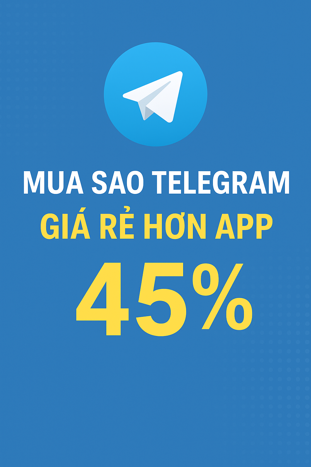 sao-telegram-gia-re-hon-app-45-re-nhat-thi-truong-2025